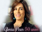 Gloria Pires completa 50 anos de idade