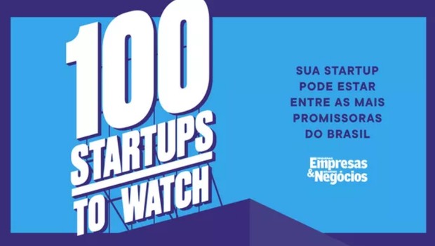 100 startups to watch (Foto: Divulgação)