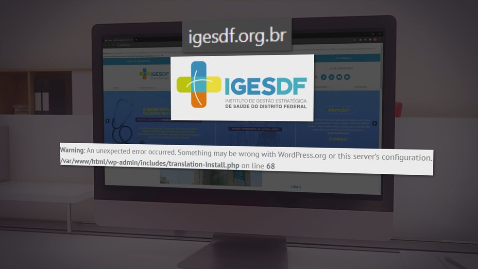 Site do Iges-DF com mensagem de erro após ataque hacker — Foto: Reprodução