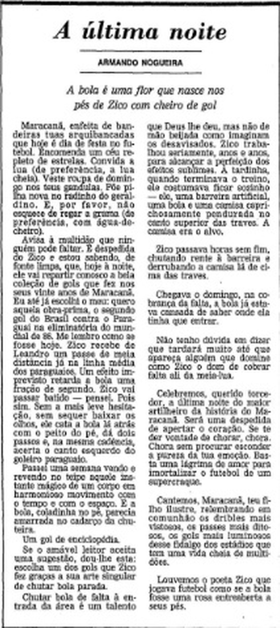 Crônica de Armando Nogueira para a despedida de Zico — Foto: Reprodução