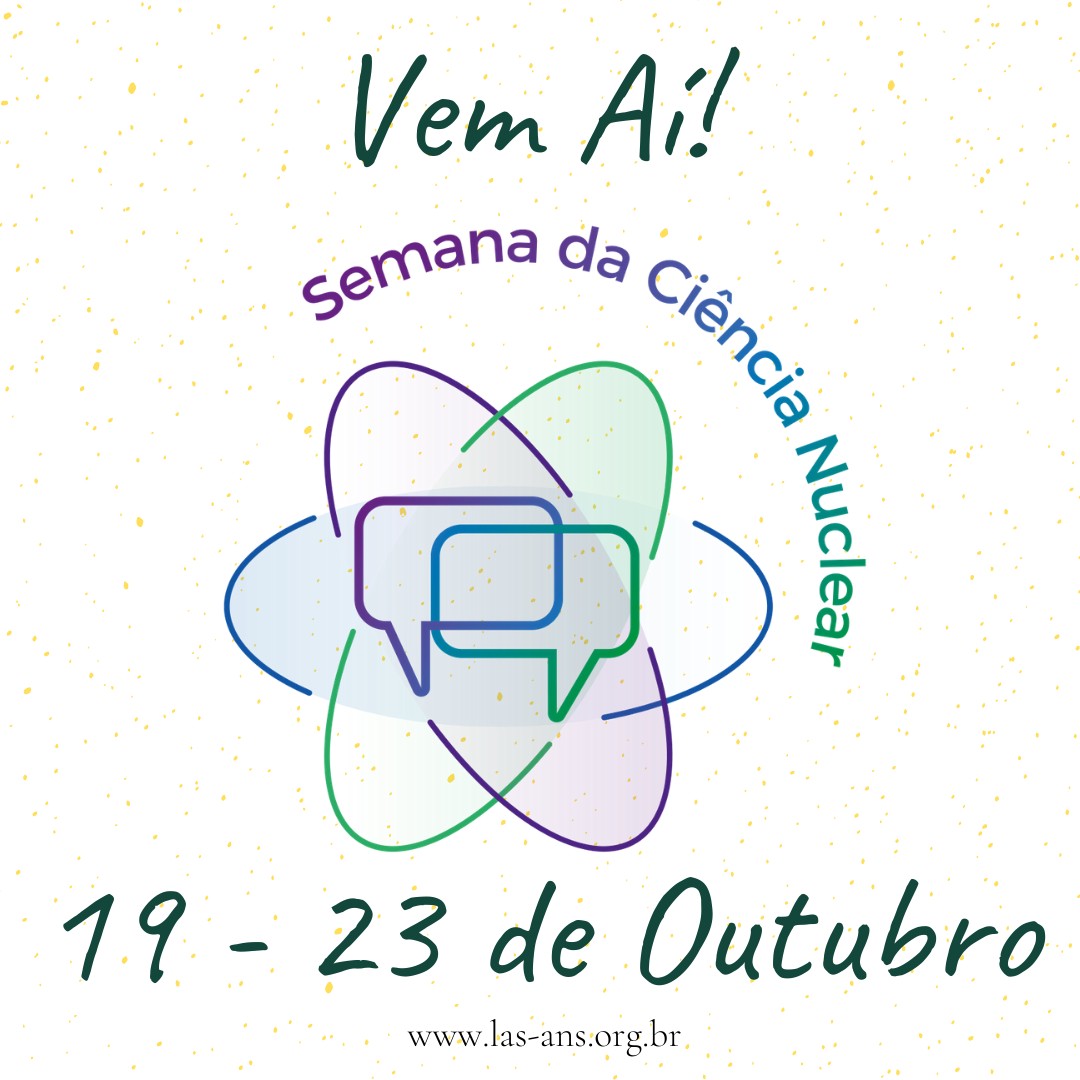 A programação da Semana da Ciência Nuclear começa no dia 19 de outubro (Foto: Divulgação) A programação da Semana da Ciência Nuclear começa no dia 19 de outubro (Foto: Divulgação)