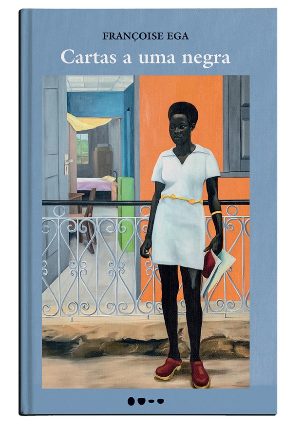 Capa do livro Cartas a uma Negra, de Françoise Ega (Foto: Divulgação)
