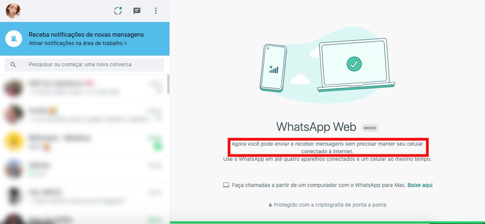 WhatsApp permite usar versão Web mesmo com celular desconectado: veja a confirmação da ativação do recurso — Foto: Reprodução/TechTudo