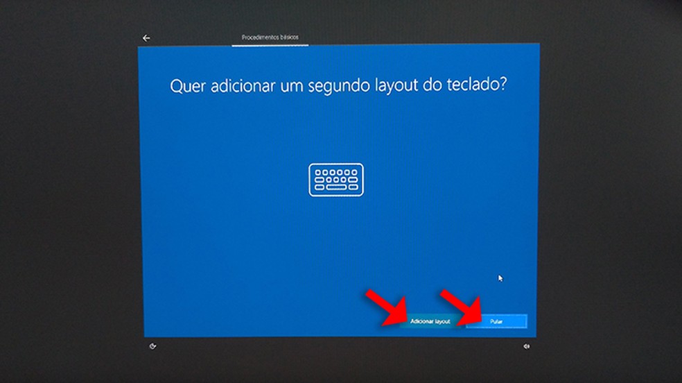 É possível adicionar um segundo layout de teclado durante a configuração do Windows 10 — Foto: Reprodução/Rafael Leite