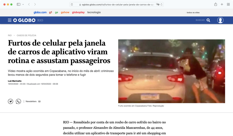 Faz mais de um mês que a imprensa noticia furtos pela janela de carros — Foto: Reprodução/O Globo