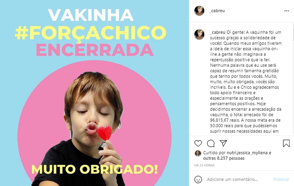 Vaquinha online arrecada mais de R$ 96 mil para despesas com tratamento do menino Chico — Foto: Reprodução/Instagram