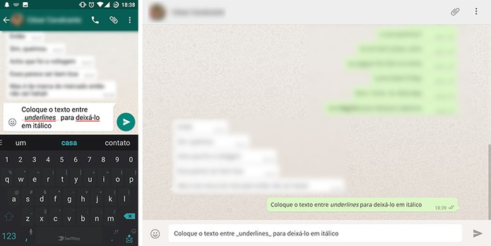 WhatsApp tem suporte a textos em itálico para grafia de palavras estrangeiras (Foto: Reprodução/Elson de Souza)