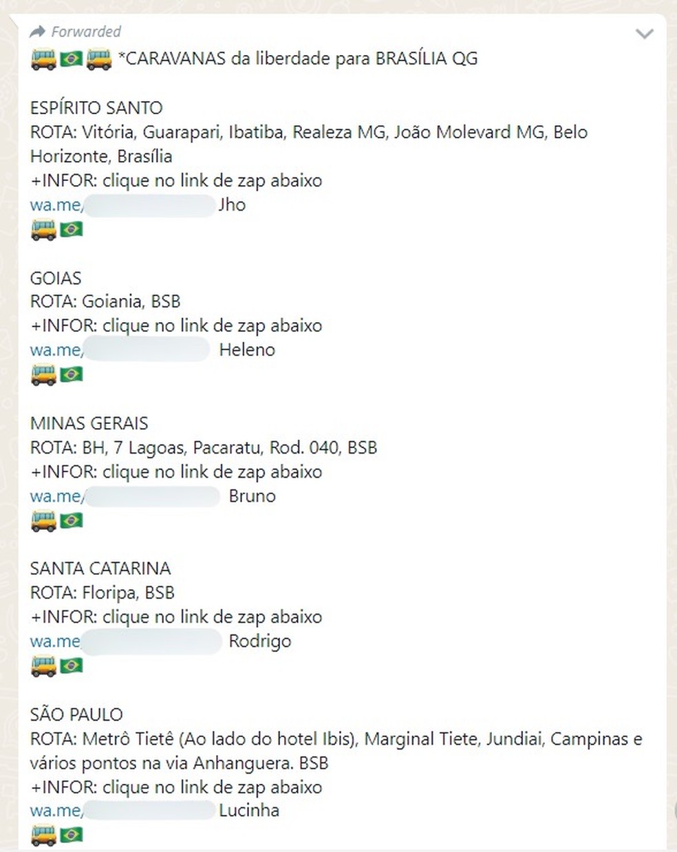 Mensagem enviada em grupo bolsonarista no WhatsApp no início de janeiro de 2023 — Foto: Reprodução