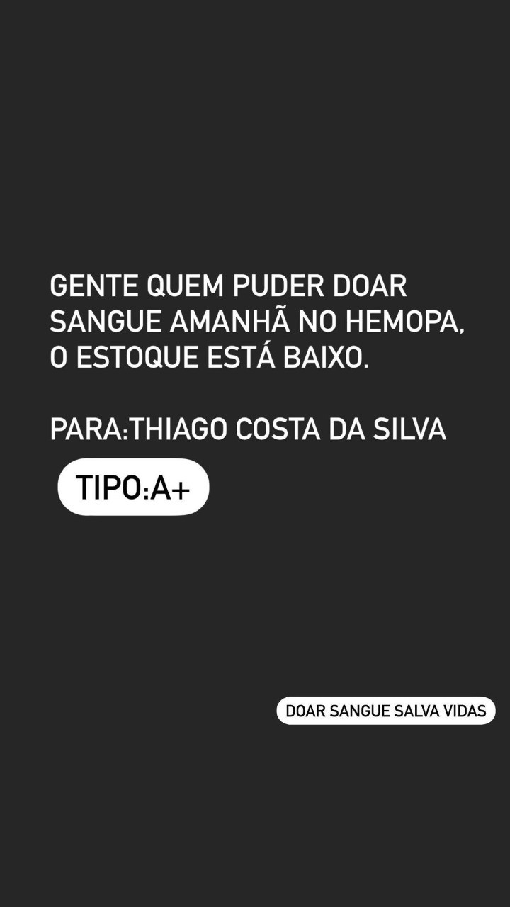 Família de Thiago Costa pede doação de sangue (Foto: Reprodução / Instagram)