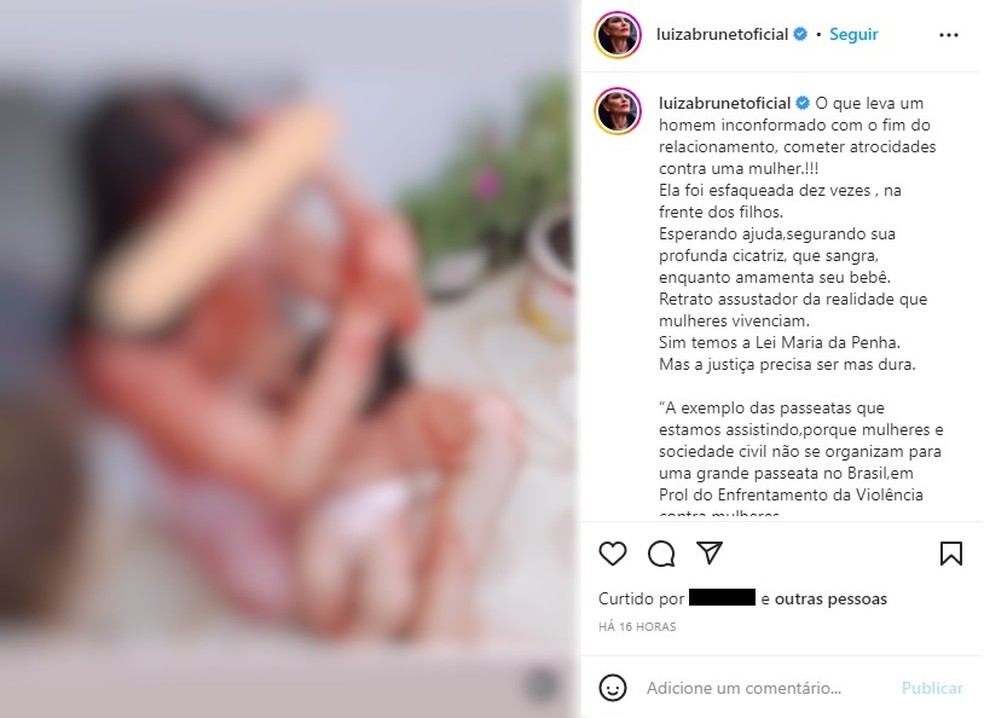 Luiza Brunet e famosos repudiaram caso de violência contra mulher que amamentou bebê coberta de sangue — Foto: Instagram/Reprodução