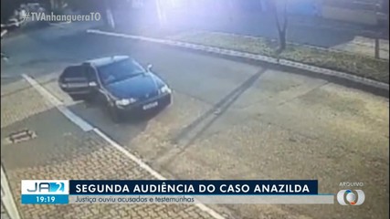 Justiça ouve acusados em segunda audiência do caso Anazilda
