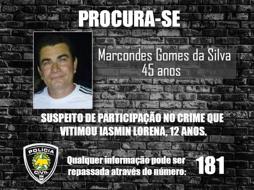 Segundo a Polícia Civil, Marcondes Gomes da Silva é o principal suspeito do desaparecimento da menina Iasmin (Foto: Polícia Civil/Divulgação)