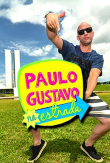 Assistir Paulo Gustavo na Estrada | Canais Globo