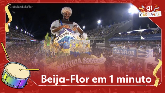 Beija-Flor em 1 minuto