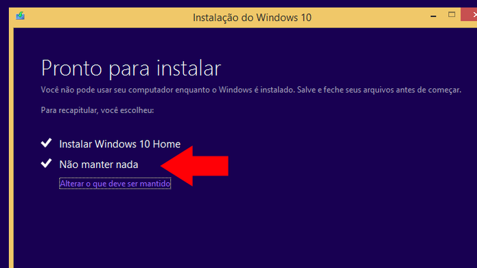 Faça uma instalação limpa do Windows 10, eliminando todos os seus arquivos (Foto: Reprodução/Paulo Alves)
