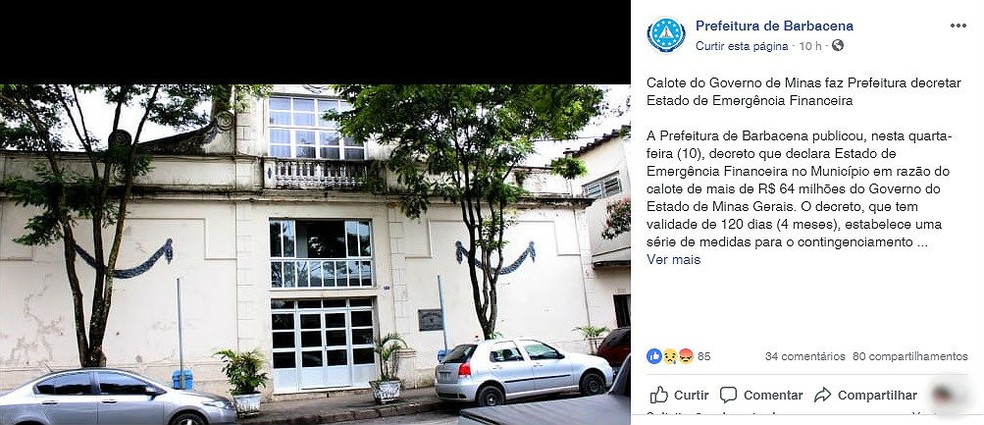 Prefeitura disse que decreto de Estado de Emergência Financeira de Barbacena é culpa de "calote do Governo de Minas" — Foto: Reprodução/Facebook