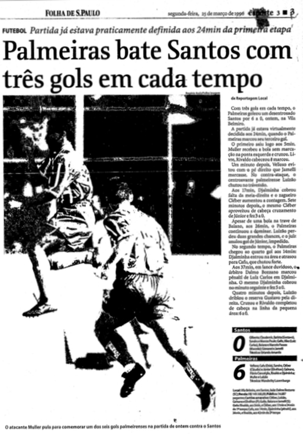 Palmeiras revê Santos no aniversário de 22 anos do 6 a 0