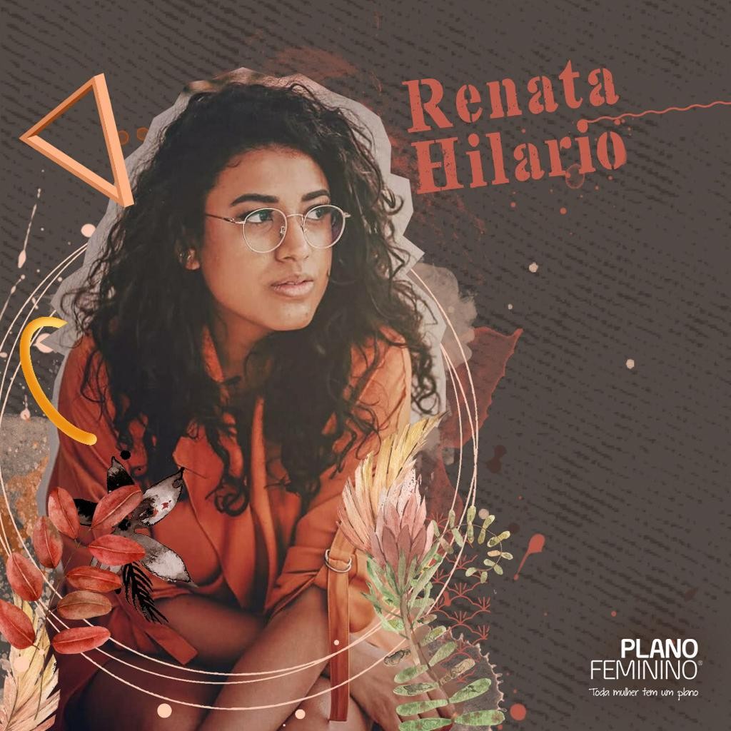 Renata Hilário (Foto: divulgação/Plano Feminino)
