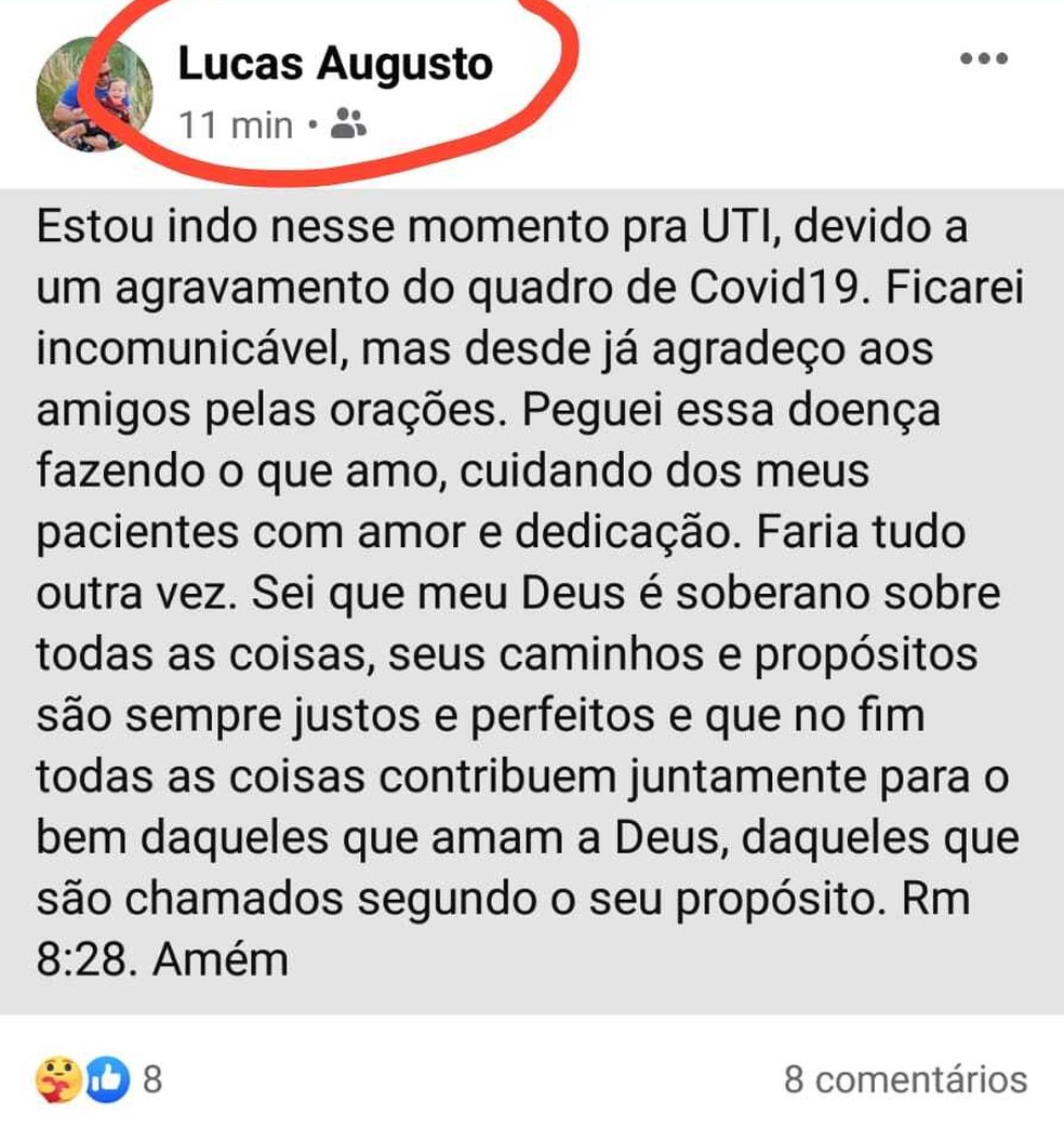 Médico Lucas Augusto desabafou em uma rede social antes de ser internado na UTI  — Foto: Reprodução/Facebook 