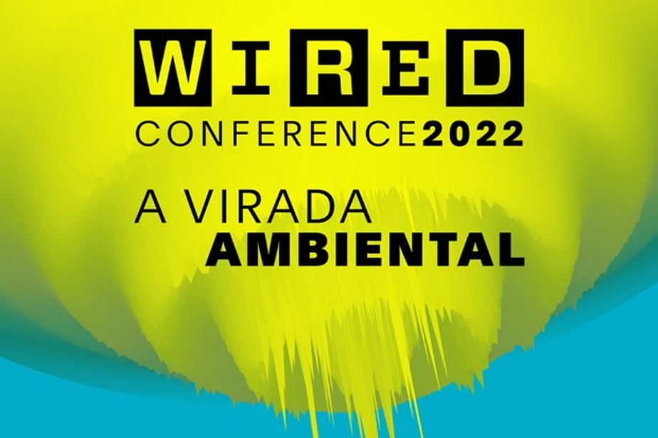 Wired Conference: evento será feito em parceira com Um Só Planeta.