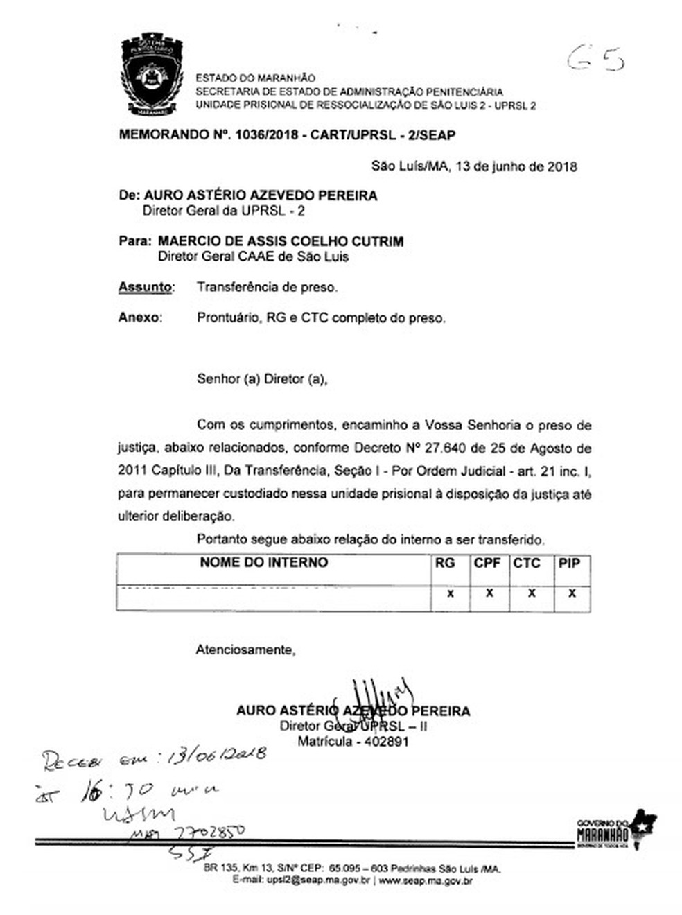 Memorando que encaminha detento para a Casa de Assistência ao Albergado e Egresso (CAAE) de São Luís. (Foto: Divulgação)