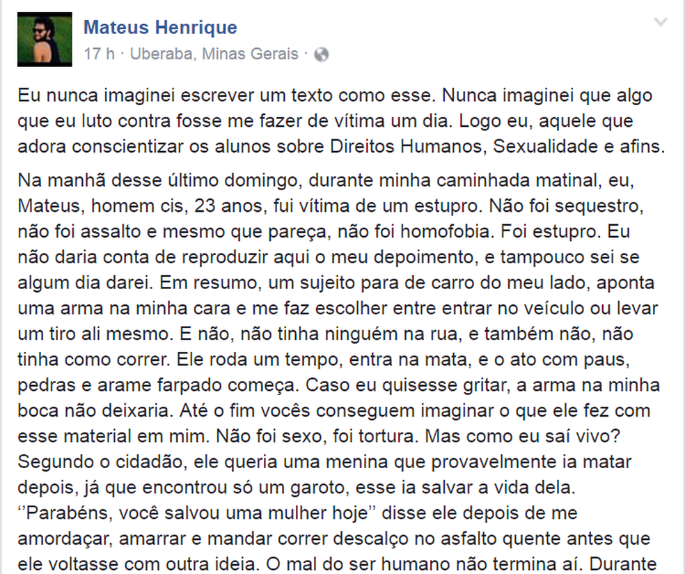 Matheus publicou neste domingo (20), em página de rede social, um desabafo contando os momentos de horror que viveu horas antes em Uberaba (Foto: Reprodução/Facebook/Mateus Henrique)