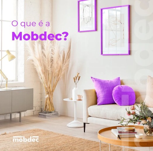 Futuro da decoração: Conhecendo Mobdec em três etapas importantes