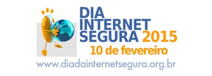 Dia da Internet Segura 2015 cai em 10 de fevereiro (Foto: Reprodu??o/ Safernet)