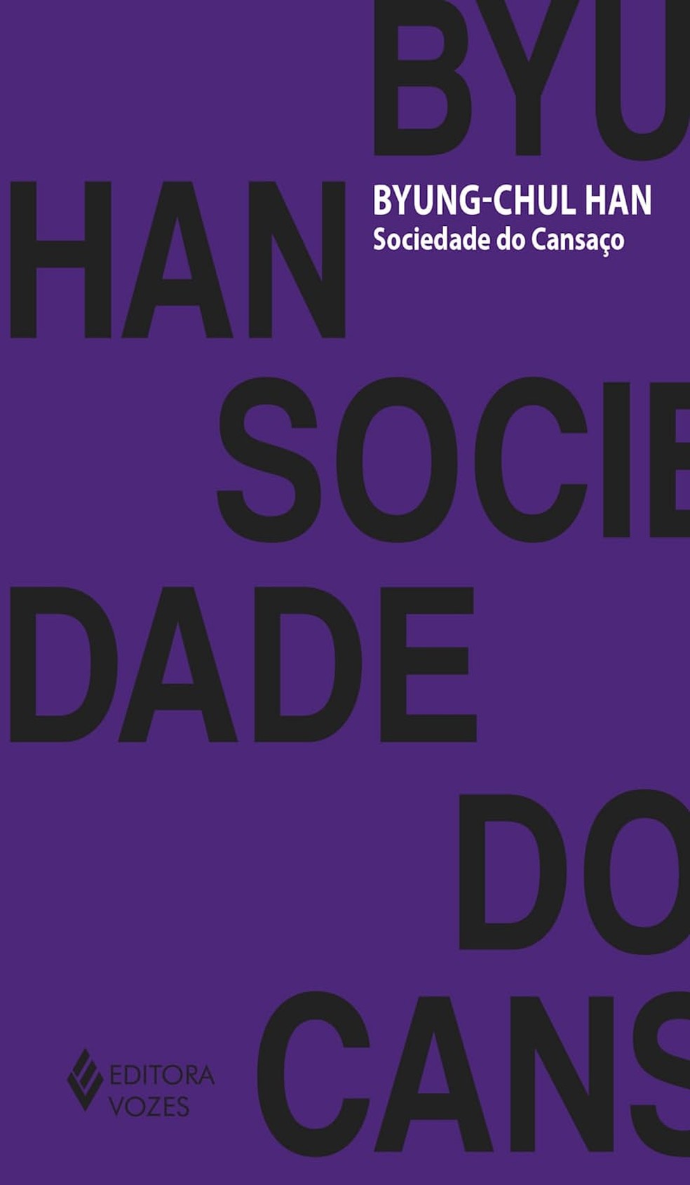 Sociedade do Cansaço, Byung-Chul Han — Foto: Reprodução