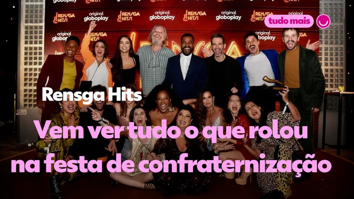'Rensga Hits' vem ver tudo o que rolou na festa de confraternização do elenco e equipe da série