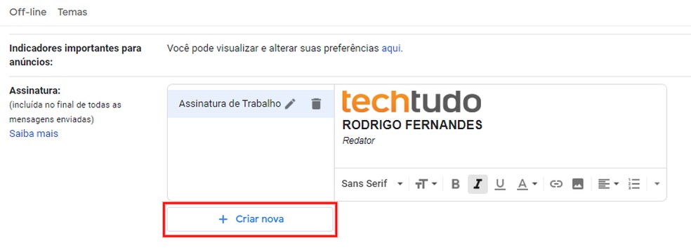 Criando uma nova assinatura no Gmail — Foto: Reprodução/Rodrigo Fernandes