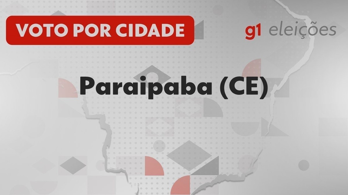 Eleições em Paraipaba (CE): Veja como foi a votação no 1º turno