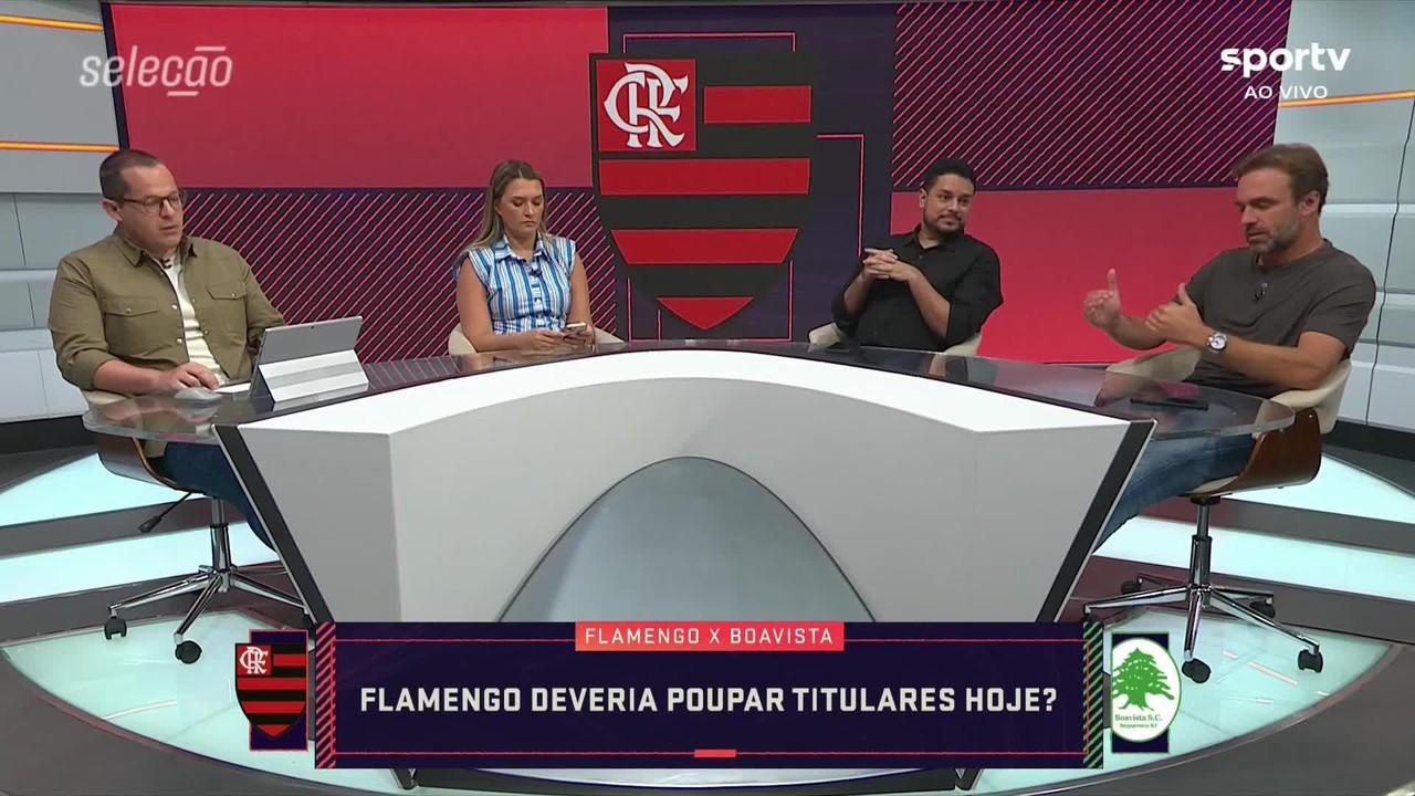 Sele&ccedil;&atilde;o sportv debate escala&ccedil;&atilde;o do Flamengo contra o Boavista