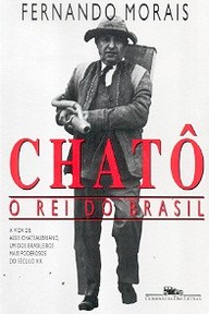 Chatô, o  rei do Brasil (Foto: Divulgação)