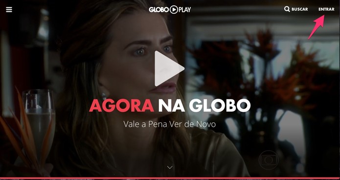 Na página inicial do Globo Play, clique em Entrar (Foto: Reprodução/Lucas Mendes)