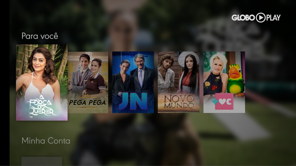 Novelas da TV Globo também estão disponíveis Globo Play no Android TV — Foto: Reprodução/Thássius Veloso