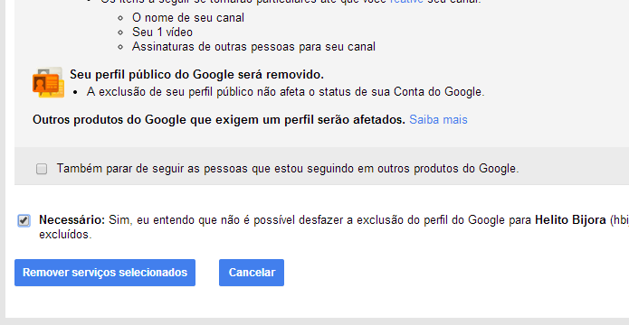 Excluindo definitivamente seu perfil do Google+ (Foto: Reprodução/Helito Bijora) 