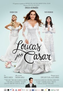 filme Loucas Pra Casar