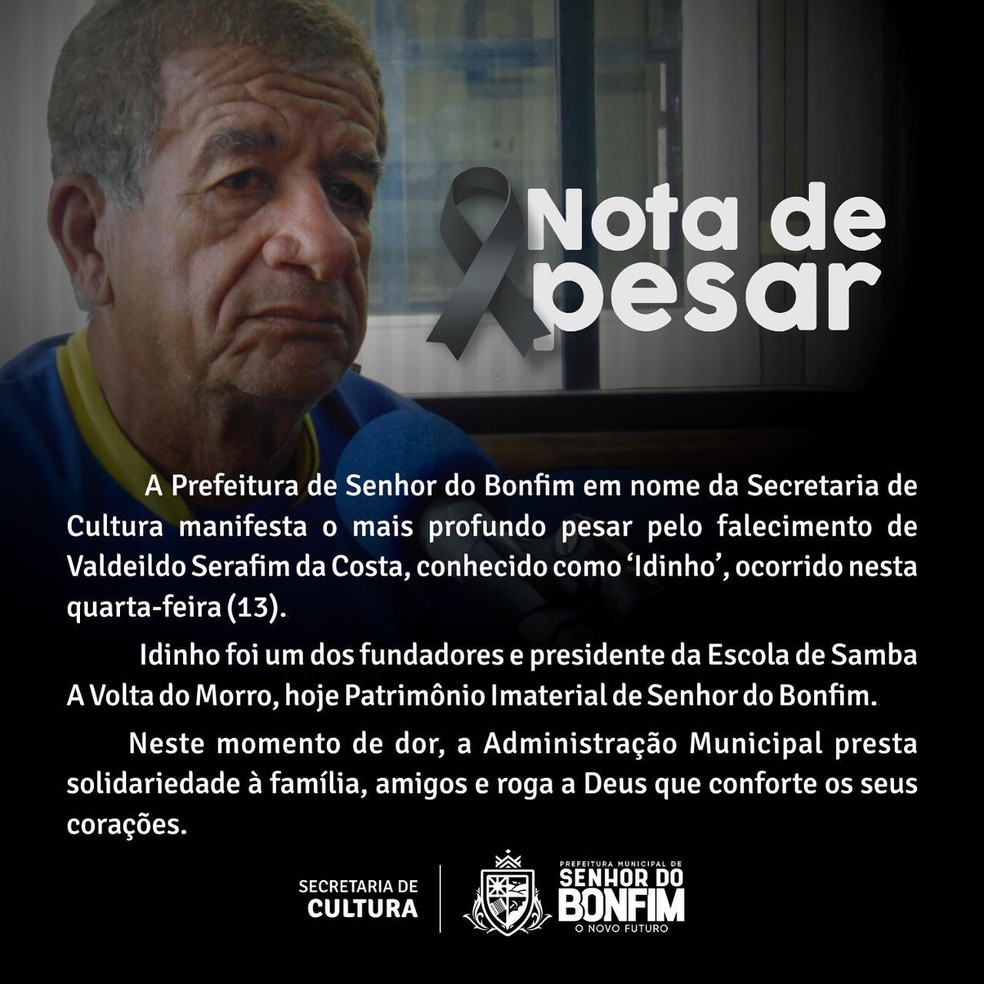 Em nota, a prefeitura de Senhor do Bonfim lamenta a morte de Idinho.  &mdash; Foto: Prefeitura municipal de Senhor do Bonfim 