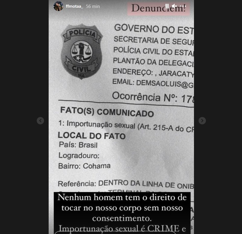 Fernanda prestou queixa na Casa da Mulher Brasileira, que recebe denúncias de violência contra a mulher.  — Foto: Arquivo pessoal