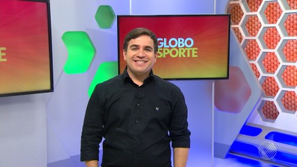 Assista à edição do Globo Esporte desta quarta-feira no