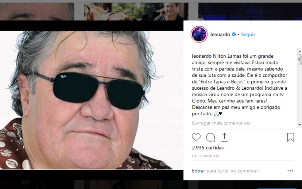Cantor Leonardo lamentou a morte do compositor Nilton Lamas na rede social e falou da parceria dos dois — Foto: Reprodução/Instagram