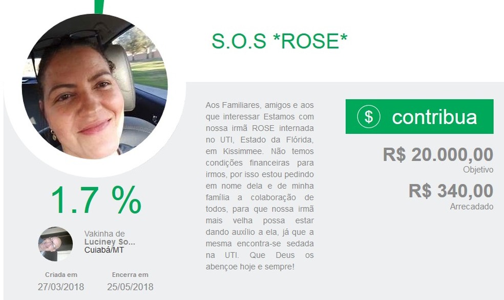  Rosiney Souza Cavalcante, de 51 anos, estÃ¡ na UTI de um hospital na FlÃ³rida (Foto: ReproduÃ§Ã£o)
