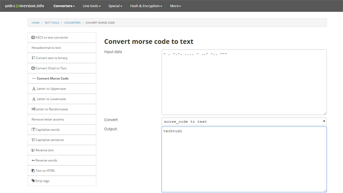 Conversor pode transformar texto normal para código Morse rapidamente (Foto: Reprodução/Unit Conversion)