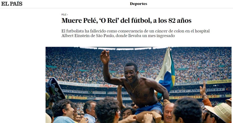 Jornal espanhol El País repercute morte de Pelé — Foto: Reprodução