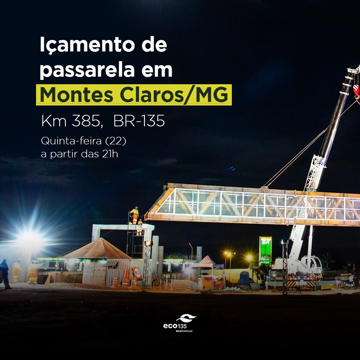 BR-135 será interditada para içamento de superestrutura de passarela 