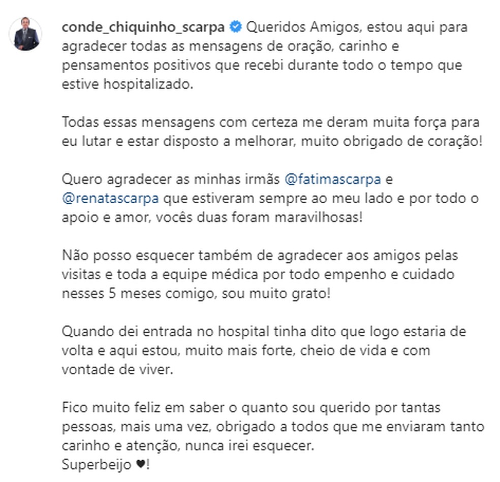 Postagem de Chiquinho Scarpa em rede social após alta do hospital em agosto — Foto: Reprodução/Redes Sociais