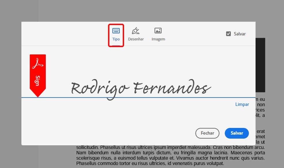 Adobe tem modelo pronto de assinatura digital com fonte cursiva — Foto: Reprodução/Rodrigo Fernandes