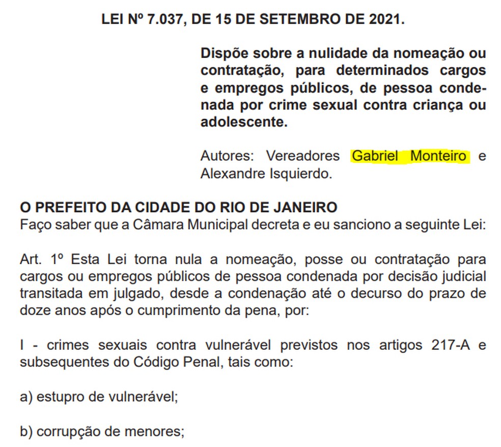 Lei sancionada por Paes foi proposta pelo vereador Gabriel Monteiro — Foto: Reprodução