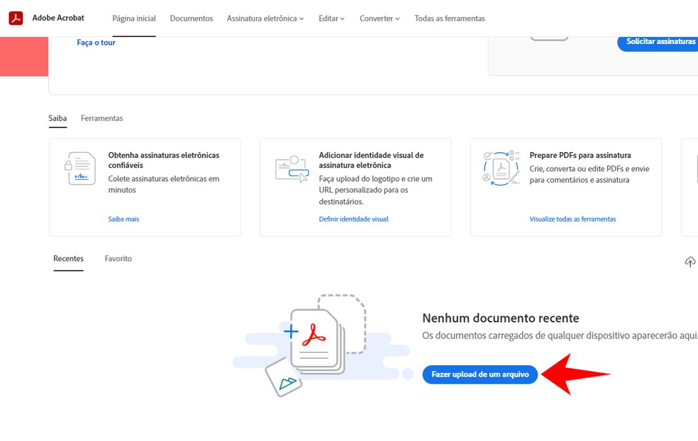 Após login no Adobe Sign, faça upload do arquivo para fazer assinatura digital grátis — Foto: Reprodução/Rodrigo Fernandes